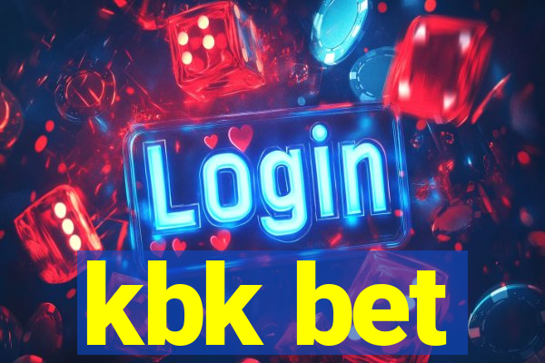 kbk bet